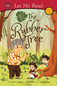 Nature Playtime Series - The Rubber Tree