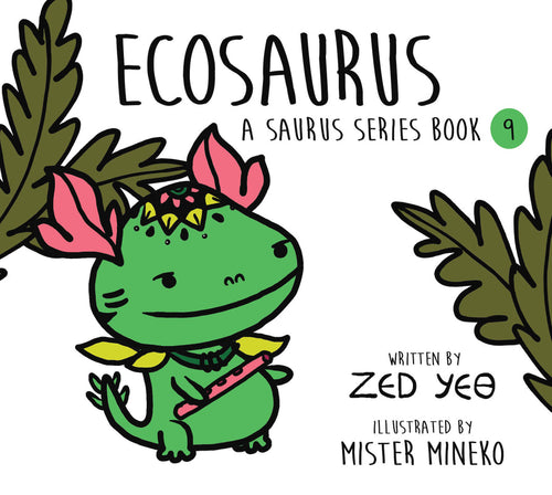 Saurus Series Book -Ecosaurus
